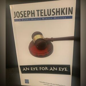 Book An Eye For an Eye A Rabbi Daniel Winter Mystery 1st Edition 2006